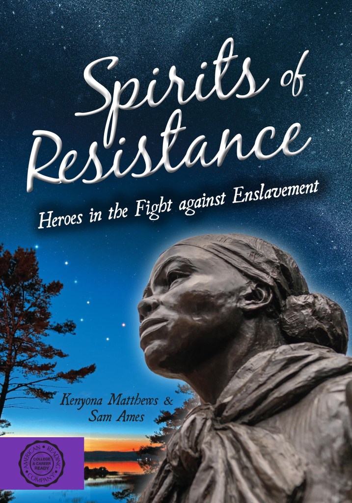 Spirits of Resistance by Kenyona Matthews and Sam Ames
